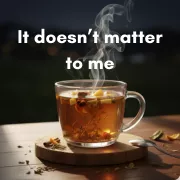 5. Are you a fan of caffeine in your tea?