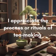9. What is your overall tea drinking experience?